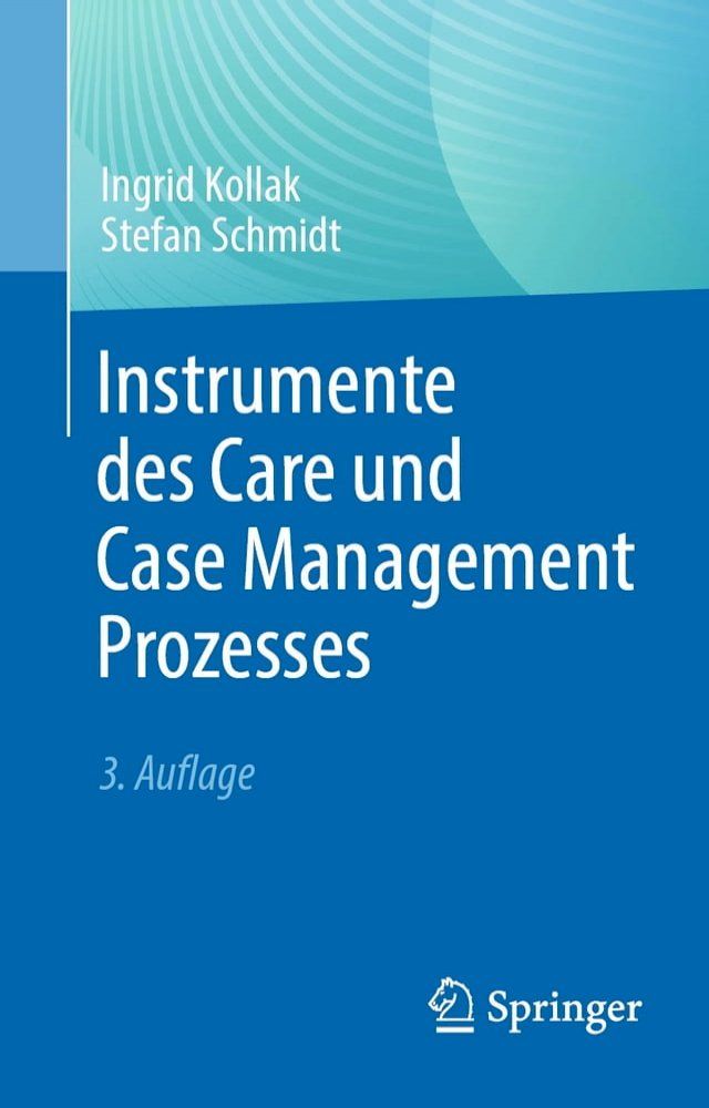  Instrumente des Care und Case Management Prozesses(Kobo/電子書)