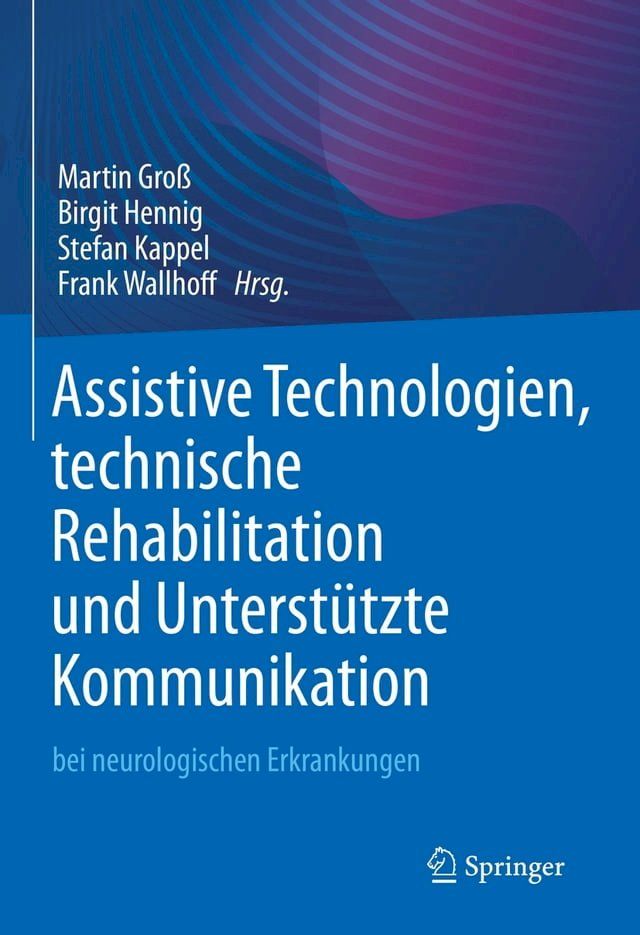  Assistive Technologien, technische Rehabilitation und Unterstützte Kommunikation(Kobo/電子書)