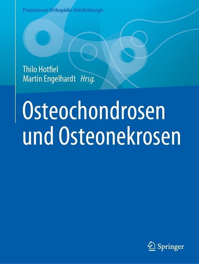  Osteochondrosen und Osteonekrosen(Kobo/電子書)