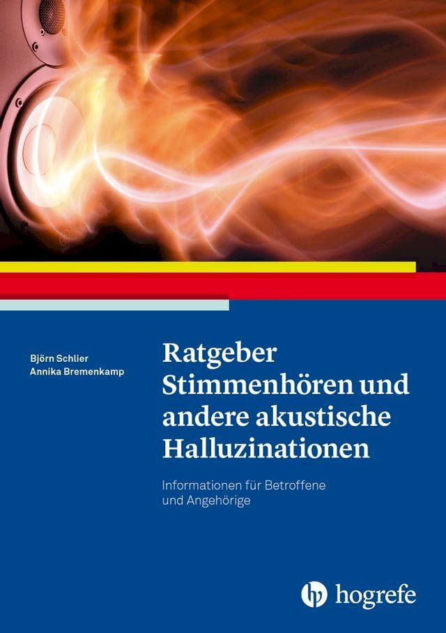  Ratgeber Stimmenh&ouml;ren und andere akustische Halluzinationen(Kobo/電子書)