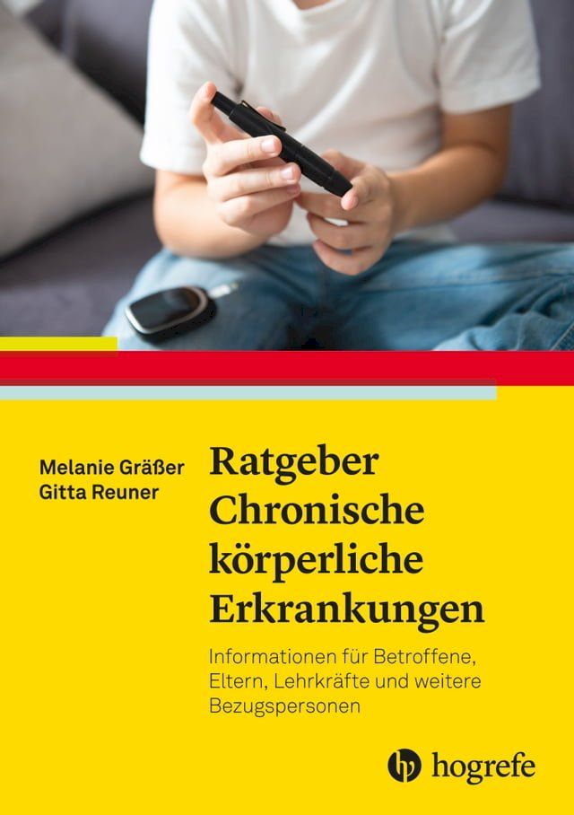  Ratgeber Chronische k&ouml;rperliche Erkrankungen(Kobo/電子書)