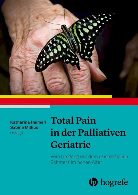 Total Pain in der Palliativen Geriatrie(Kobo/電子書)