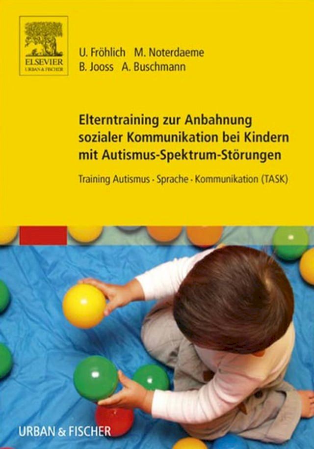  Elterntraining zur Anbahnung sozialer Kommunikation bei Kindern mit Autismus-Spektrum-Störungen(Kobo/電子書)