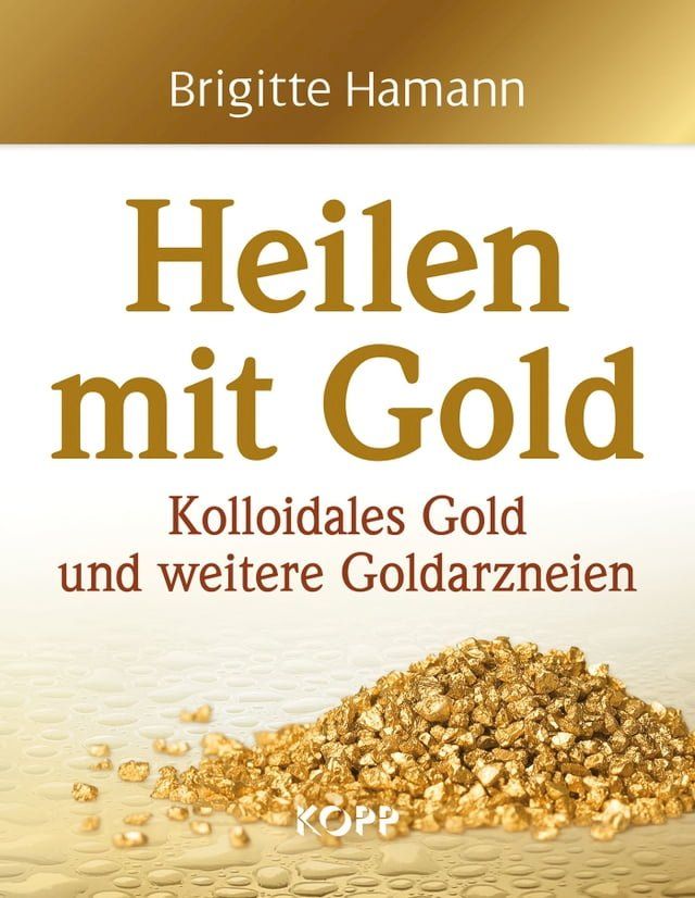  Heilen mit Gold(Kobo/電子書)