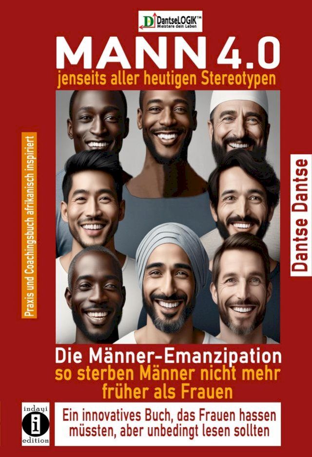  Mann 4.0 jenseits aller heutigen Stereotypen(Kobo/電子書)