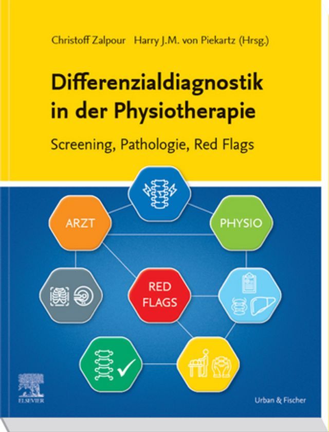  Differenzialdiagnostik in der Physiotherapie - Screening, Pathologie, Red Flags(Kobo/電子書)