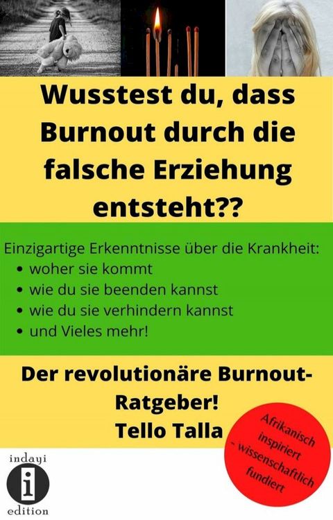 Wusstest du, dass Burnout durch die falsche Erziehung entsteht?(Kobo/電子書)