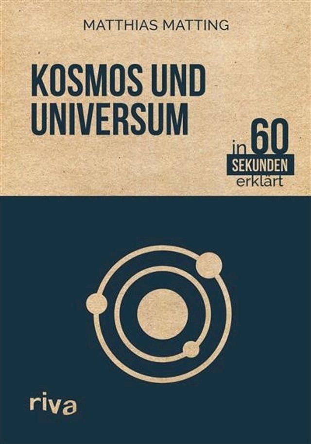  Kosmos und Universum in 60 Sekunden erklärt(Kobo/電子書)