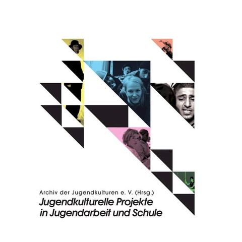 Jugendkulturelle Projekte in Jugendarbeit und Schule(Kobo/電子書)