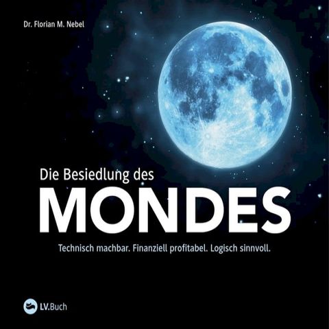 Die Besiedlung des Mondes(Kobo/電子書)