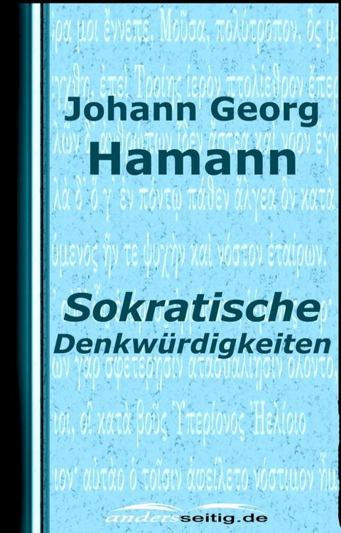 Sokratische Denkw&uuml;rdigkeiten(Kobo/電子書)