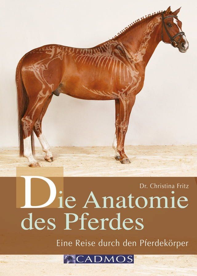  Die Anatomie des Pferdes(Kobo/電子書)