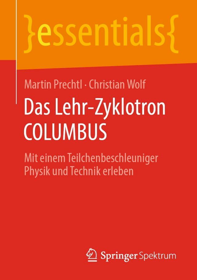  Das Lehr-Zyklotron COLUMBUS(Kobo/電子書)