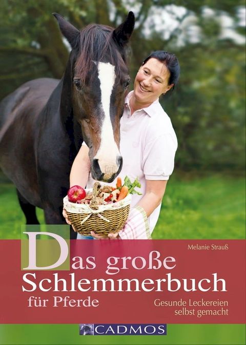 Das große Schlemmerbuch für Pferde(Kobo/電子書)