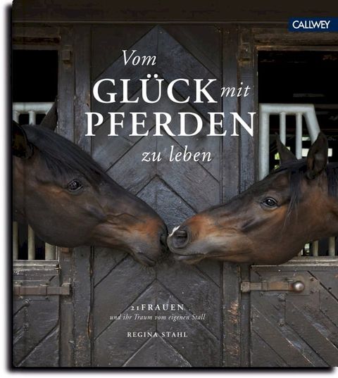 Vom Gl&uuml;ck mit Pferden zu leben(Kobo/電子書)