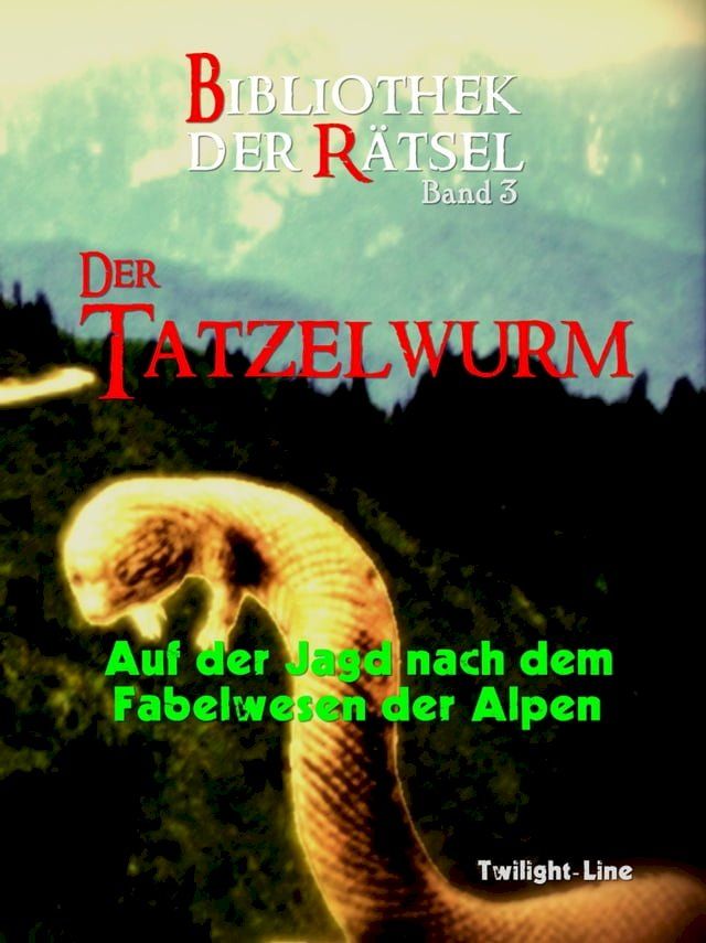  Der Tatzelwurm(Kobo/電子書)