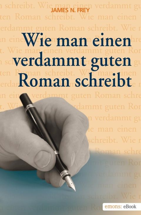 Wie man einen verdammt guten Roman schreibt 1(Kobo/電子書)