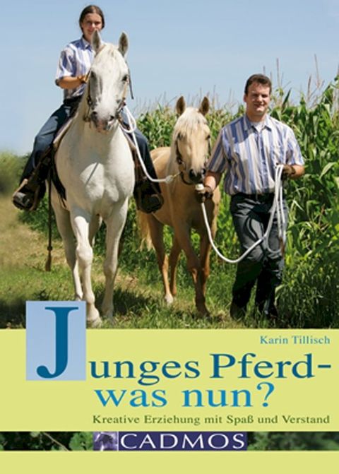 Junges Pferd - was nun?(Kobo/電子書)