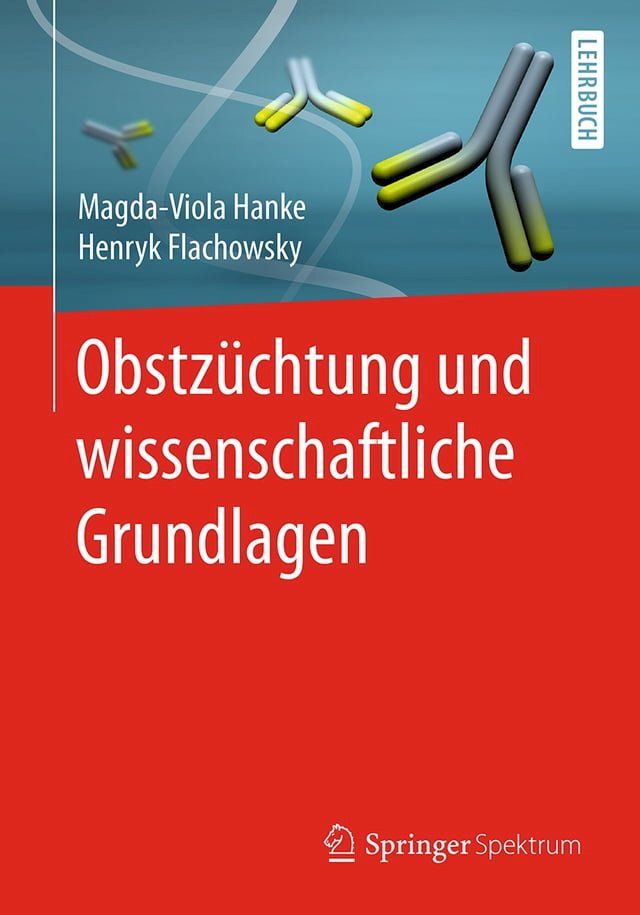  Obstzüchtung und wissenschaftliche Grundlagen(Kobo/電子書)