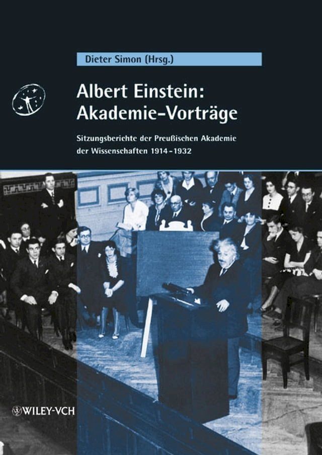  Albert Einstein: Akademie-Vorträge(Kobo/電子書)