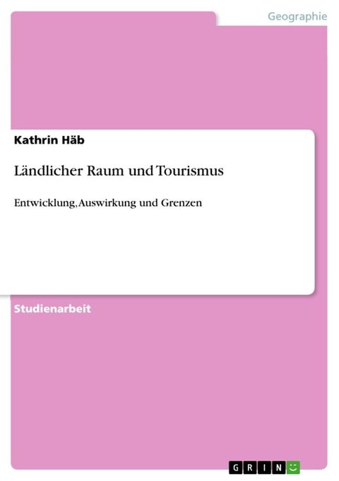 L&auml;ndlicher Raum und Tourismus(Kobo/電子書)