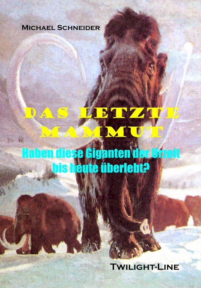  Das letzte Mammut(Kobo/電子書)