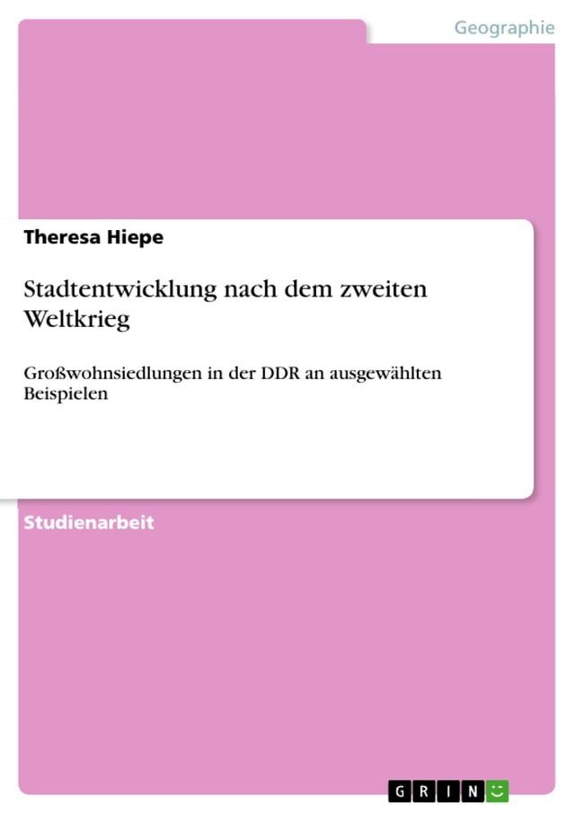  Stadtentwicklung nach dem zweiten Weltkrieg(Kobo/電子書)