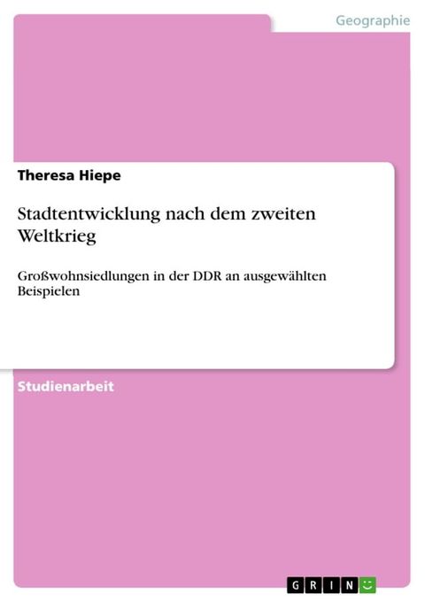 Stadtentwicklung nach dem zweiten Weltkrieg(Kobo/電子書)