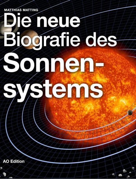 Die neue Biografie des Sonnensystems(Kobo/電子書)