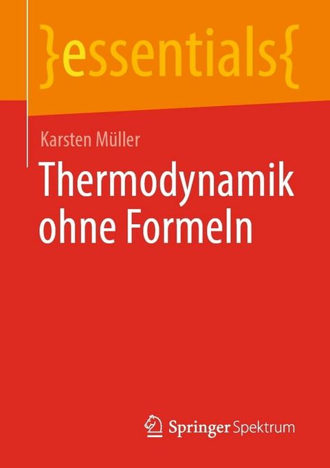 Thermodynamik ohne Formeln(Kobo/電子書)