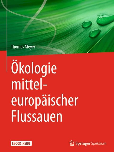 &Ouml;kologie mitteleurop&auml;ischer Flussauen(Kobo/電子書)