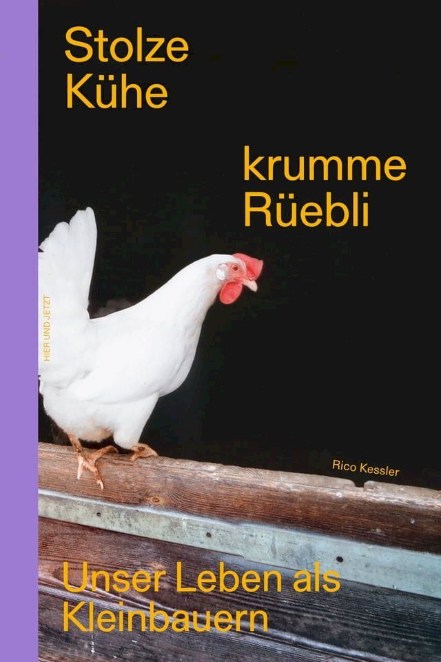  Stolze K&uuml;he, krumme R&uuml;ebli(Kobo/電子書)