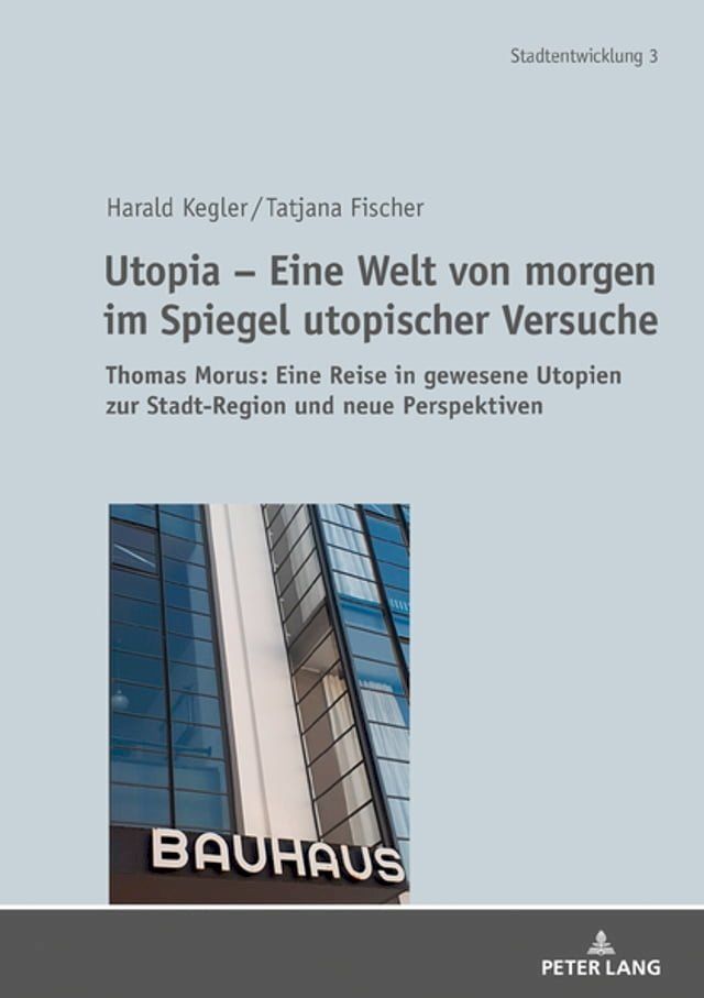  Utopia – Eine Welt von morgen im Spiegel utopischer Versuche(Kobo/電子書)