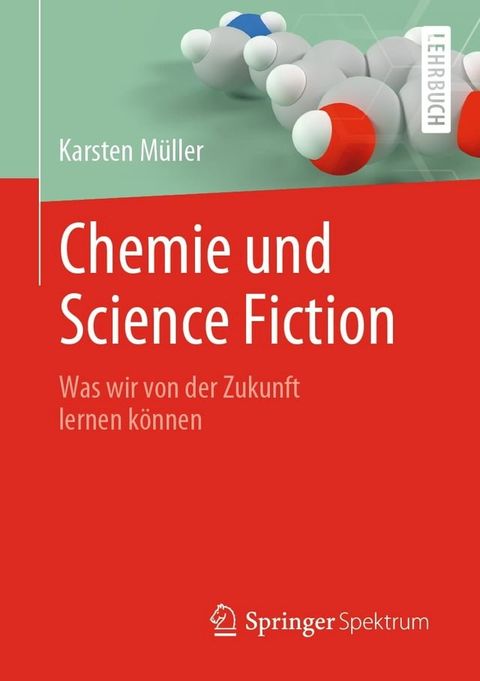 Chemie und Science Fiction(Kobo/電子書)