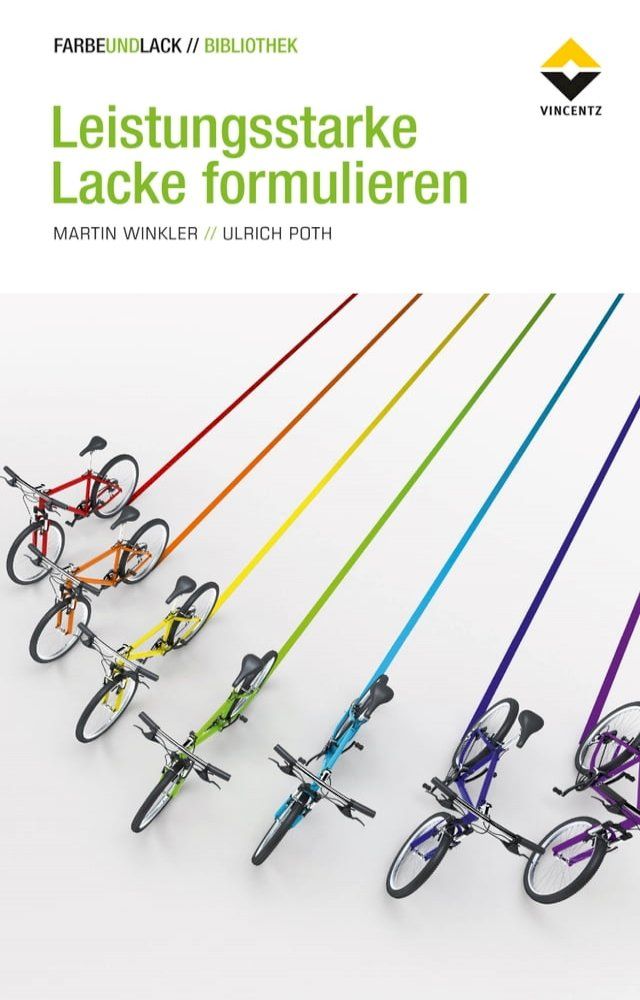  Leistungsstarke Lacke formulieren(Kobo/電子書)