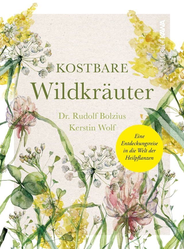  Kostbare Wildkräuter(Kobo/電子書)