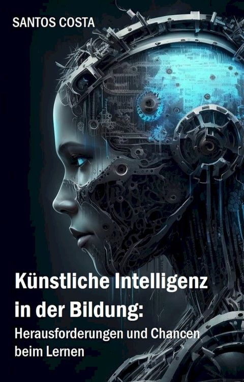 Künstliche Intelligenz in der Bildung(Kobo/電子書)