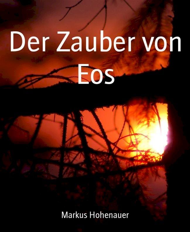  Der Zauber von Eos(Kobo/電子書)