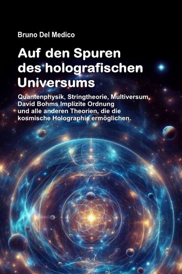  Auf den Spuren des holografischen Universums(Kobo/電子書)