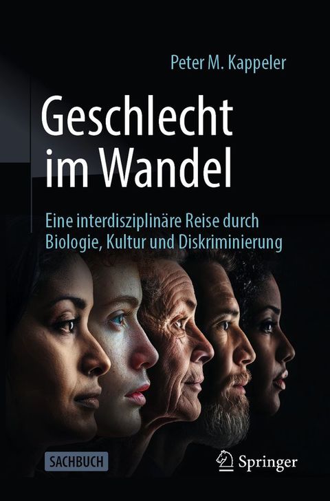 Geschlecht im Wandel: Eine interdisziplinäre Reise durch Biologie, Kultur und Diskrimin...