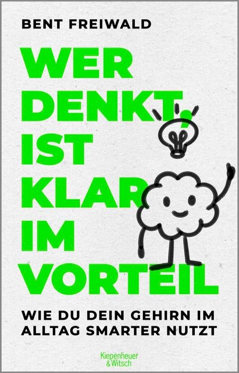 Wer denkt, ist klar im Vorteil