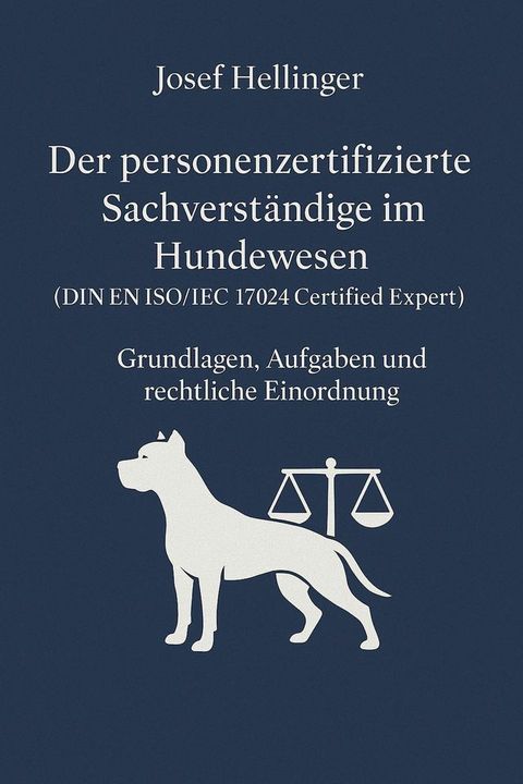 Der Personenzertifizierte Sachverständige im Hundewesen