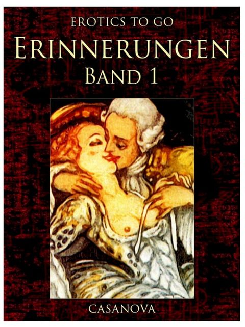 Erinnerungen, Band 1(Kobo/電子書)