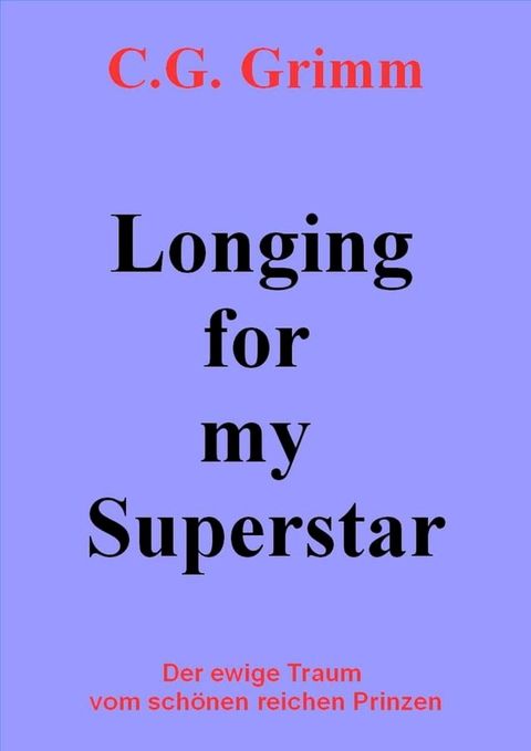 Longing for my Superstar(Kobo/電子書)