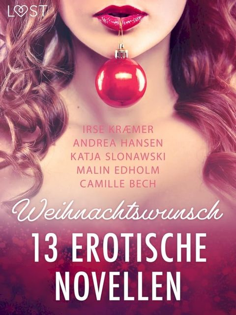 Weihnachtswunsch - 13 erotische Novellen(Kobo/電子書)