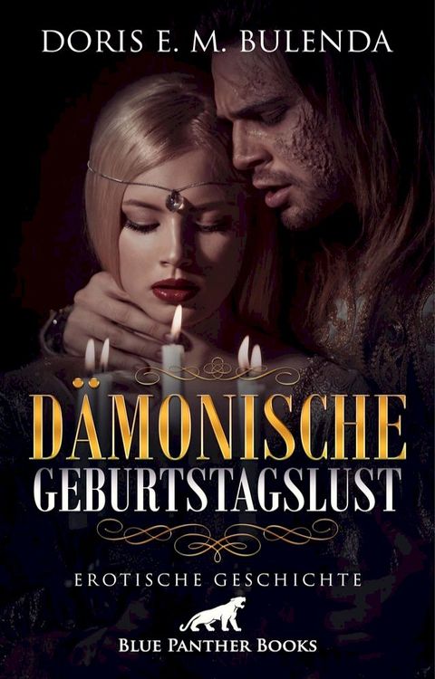 D&auml;monische GeburtstagsLust  Erotische Geschichte(Kobo/電子書)