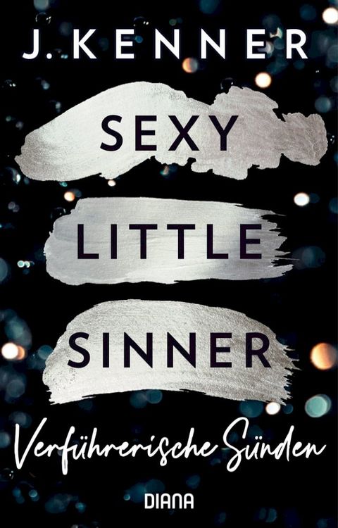 Sexy Little Sinner. Verführerische Sünden(Kobo/電子書)