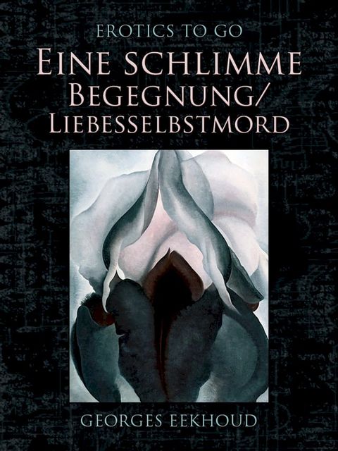 Eine schlimme Begegnung/Liebesselbstmord(Kobo/電子書)