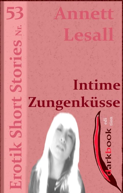 Intime Zungenküsse(Kobo/電子書)