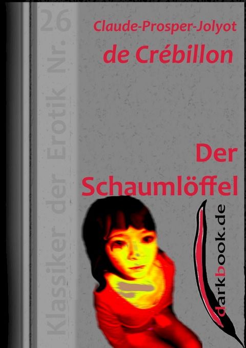 Der Schauml&ouml;ffel(Kobo/電子書)